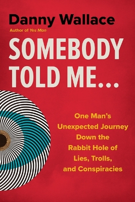 Book cover for Somebody Told Me...