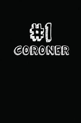 Book cover for #1 Coroner