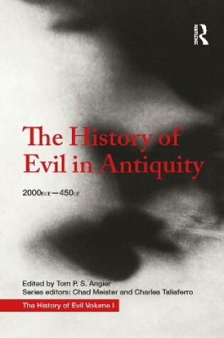 Cover of The History of Evil in Antiquity