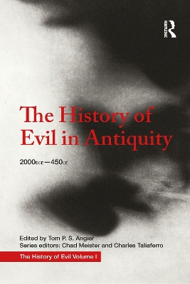Book cover for The History of Evil in Antiquity