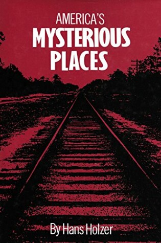 Cover of America's Mysterious Places