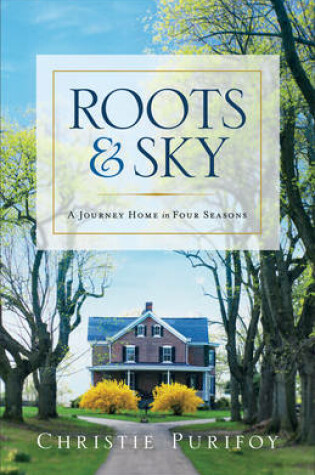 Cover of Roots and Sky