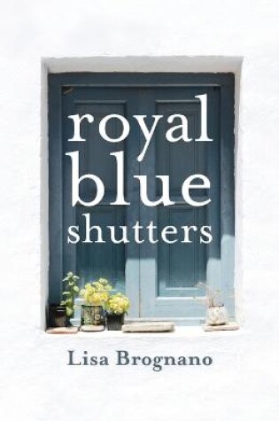 Cover of Royal Blue Shutters