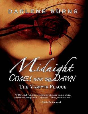 Book cover for Midnight Comes with the Dawn: The Vampyir Plague