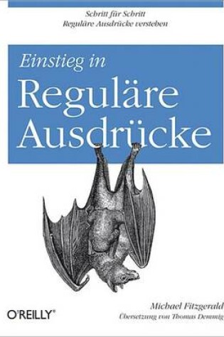 Cover of Einstieg in Regulare Ausdrucke