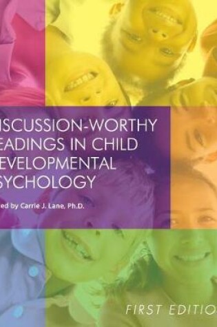 Cover of Discussion-Worthy Readings in Child Developmental Psychology