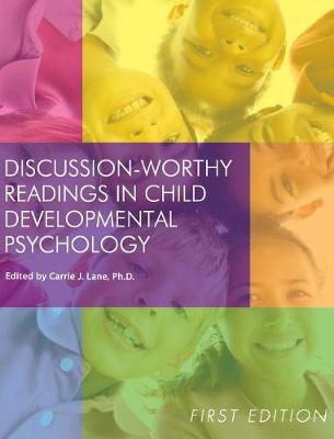 Book cover for Discussion-Worthy Readings in Child Developmental Psychology