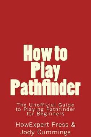Cover of How to Play Pathfinder