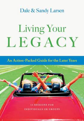 Book cover for Living Your Legacy
