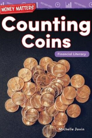 Cover of Money Matters: Counting Coins: Financial Literacy