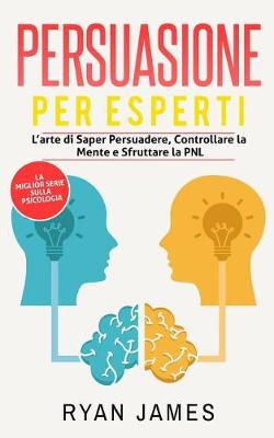 Book cover for Persuasione Per Esperti