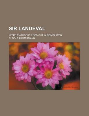 Book cover for Sir Landeval; Mittelenglisches Gedicht in Reimpaaren