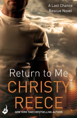 Book cover for Return to Me: Last Chance Rescue Book 2