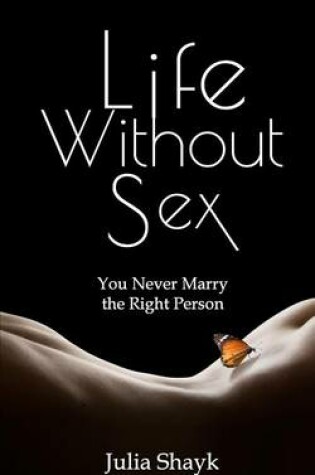 Cover of Life Without Sex