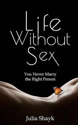 Book cover for Life Without Sex