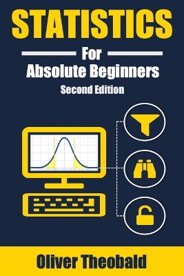 Book cover for Statistics for Absolute Beginners (Second Edition)