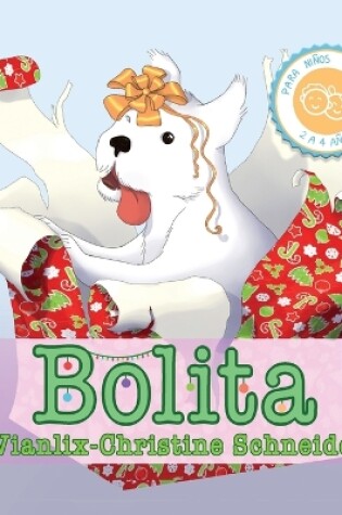 Cover of Bolita Para Ni�os Infantil