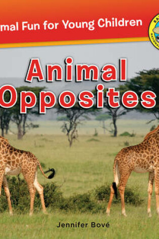 Cover of Animal Opposites