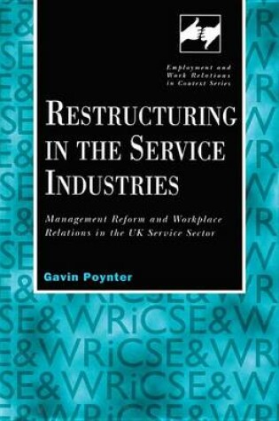 Cover of Restructuring in the Service Industries