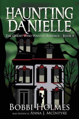 Book cover for The Ghost Who Wanted Revenge