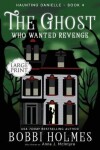 Book cover for The Ghost Who Wanted Revenge