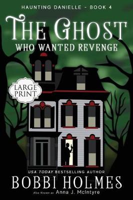 Cover of The Ghost Who Wanted Revenge