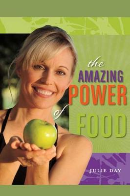 Book cover for The Amazing Power of Food