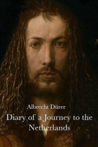 Cover of Diary of a Journey to the Netherlands