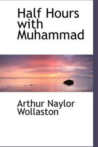 Cover of Half Hours with Muhammad