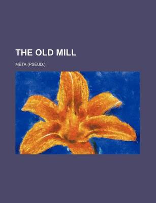 Book cover for The Old Mill