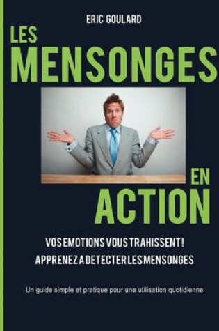 Cover of Les Mensonges En Action