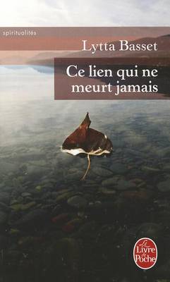 Cover of CE Lien Qui NE Meurt Jamais