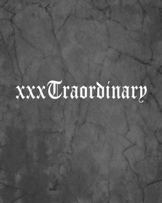 Book cover for xxxTraordinary