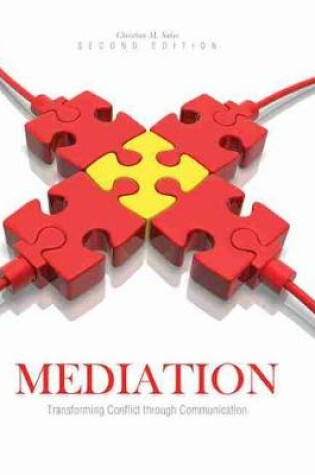 Cover of Mediation: Transforming Conflict through Communication