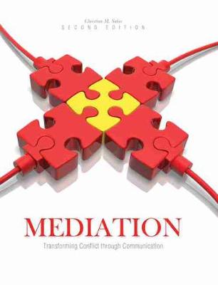 Cover of Mediation: Transforming Conflict through Communication