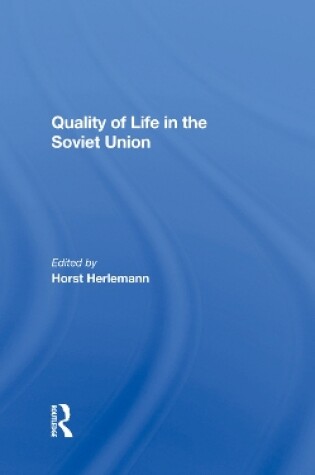 Cover of Quality Of Life In The Soviet Union