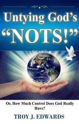Book cover for Untying God's "Nots"