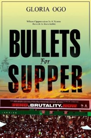 Cover of Bullets for Supper