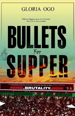 Book cover for Bullets for Supper