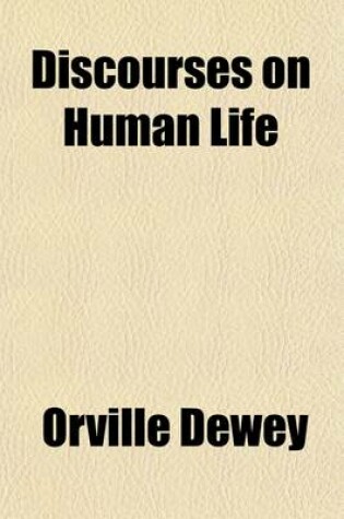 Cover of Discourses on Human Life (Volume 1)