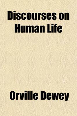 Book cover for Discourses on Human Life (Volume 1)