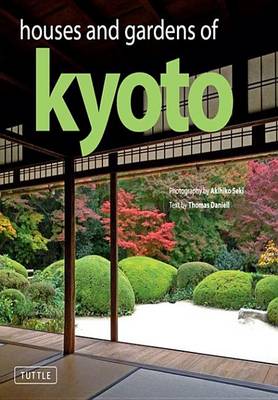 Book cover for Houses and Gardens of Kyoto