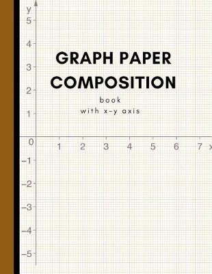 Book cover for Graph Paper Composition Book