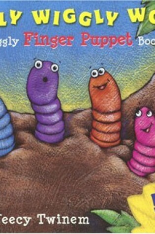 Cover of Giggly Wiggly Worms