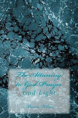 Cover of The Attuning to God Prayer