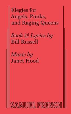 Book cover for Elegies for Angels, Punks and Raging Queens