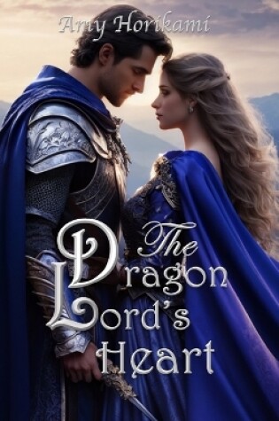 Cover of The Dragon Lord's Heart