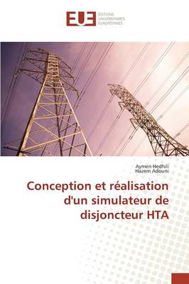 Cover of Conception Et Realisation d'Un Simulateur de Disjoncteur Hta