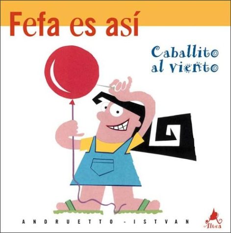 Book cover for Caballito Al Viento - Fefa Es Asi