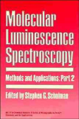 Cover of Molecular Luminescence Spectroscopy